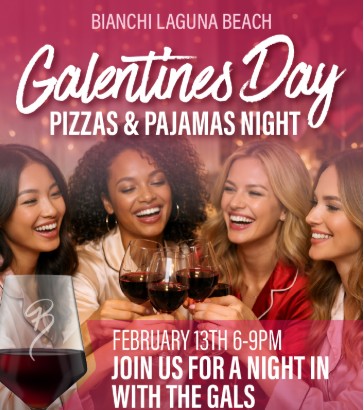 Bianchi Wine presents: Galentine’s Day
