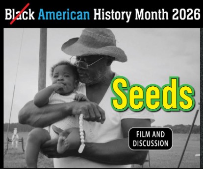 Home LBCAC Presents Seeds | Black History Month