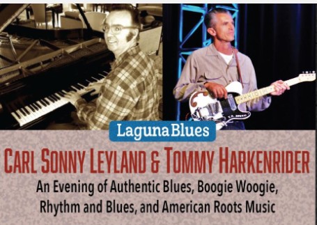 Home LBCAC presents Carl Sonny Leland & Tommy Harkenrider